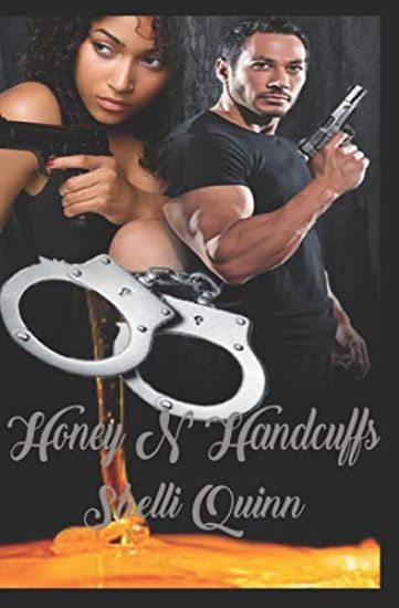 Honey 'n' Handcuffs: La Triple L Mercenaries Book 1