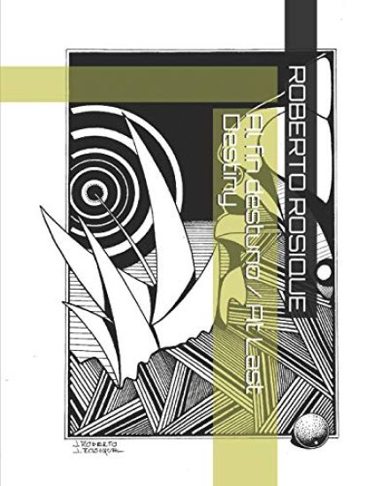 Al Fin Destino / At Last Destiny