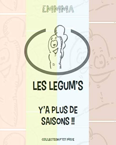 Les Legum's: Y'a plus de saison
