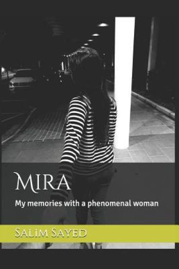 Mira: My Memories with a Phenomenal Woman