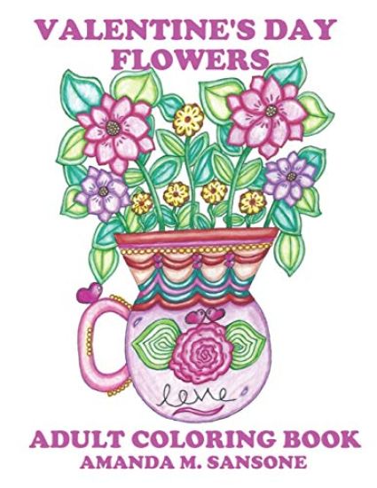 Valentine's Day Flowers: Adult Coloring Book