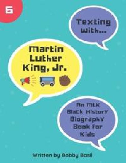 Texting with Martin Luther King Jr.
