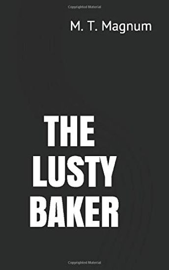 The Lusty Baker