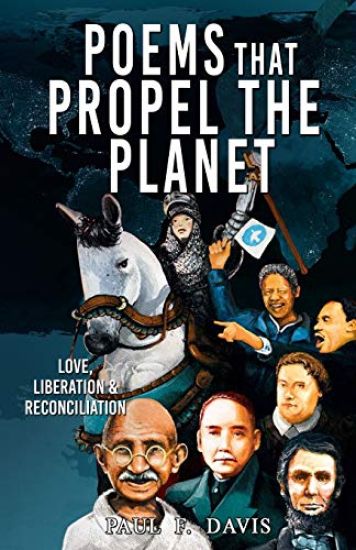 Poems That Propel the Planet: Love, Liberation & Reconciliation