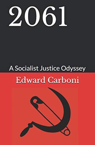 2061: A Socialist Justice Odyssey