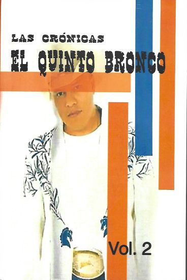 el quinto bronco- las crónicas: volumen 2