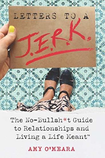 Letters to a J.E.R.K.