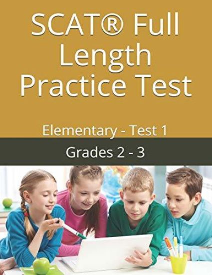 SCAT(R) Full Length Practice Test: Elementary - Test 1