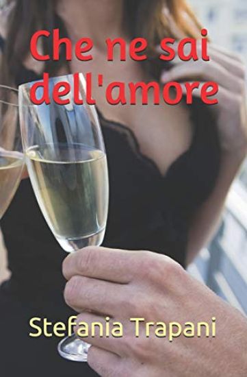 Che Ne Sai Dell'amore