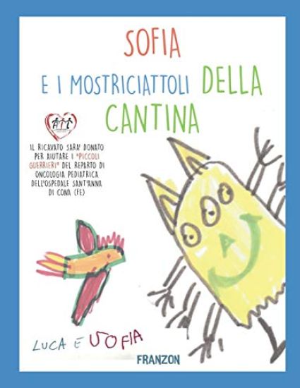 Sofia E I Mostriciattoli Della Cantina