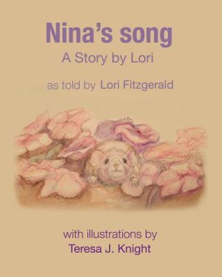 Nina's song: A Story by Lori
