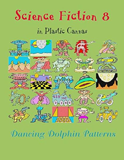 Science Fiction 8: In Plastic Canvas