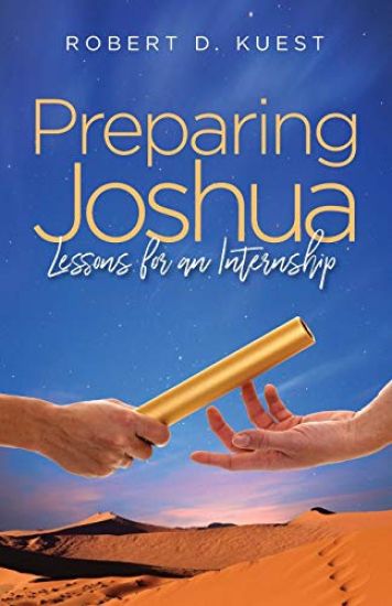 Preparing Joshua: Lessons for an Internship