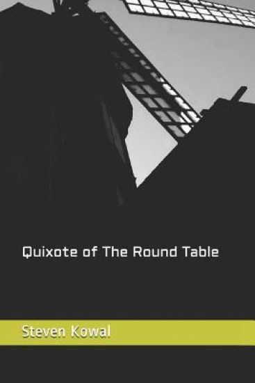 Quixote of The Round Table