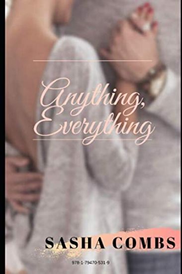 Anything, Everything