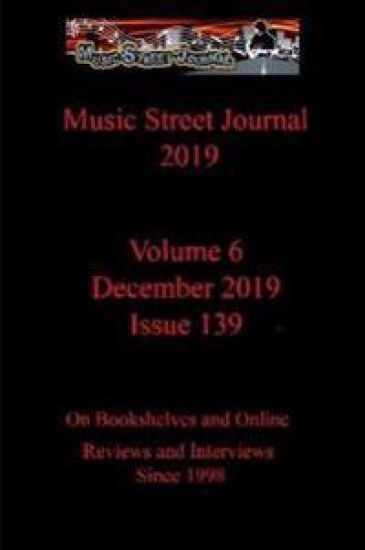 Music Street Journal 2019: Volume 6 - December 2019 - Issue 139