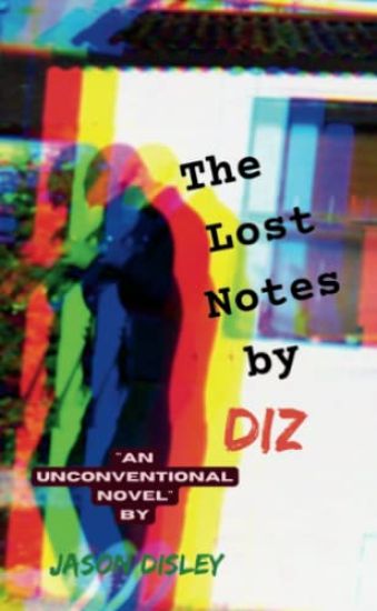 The Lost Notes by Diz