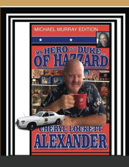 My Hero Is a Duke...of Hazzard Michael Murray Edition