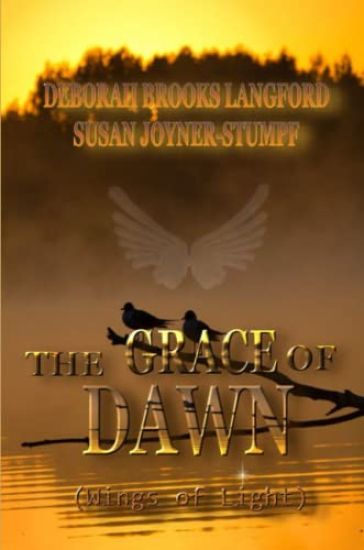 THE GRACE OF DAWN (Wings of Light)