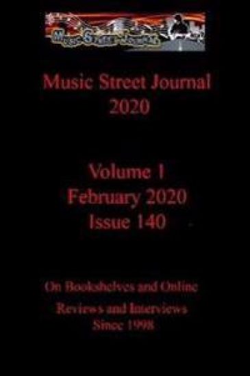 Music Street Journal 2020: Volume 1 - February 2020 - Issue 140