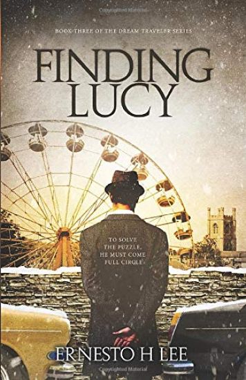 Finding Lucy: The Dream Traveler Book Three