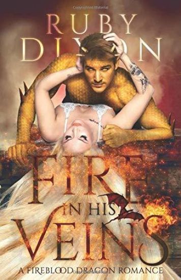 Fire in His Veins: A Post-Apocalyptic Dragon Romance