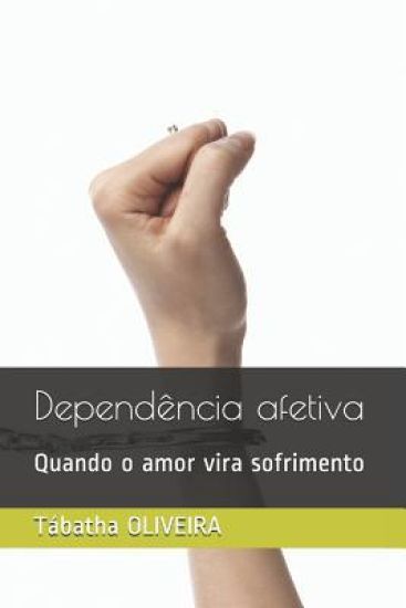 Dependência afetiva: Quando o amor vira sofrimento