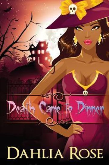 Death Came To Dinner