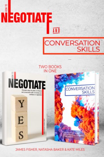 Conversation Skills & How To Negotiate (2 books in 1)