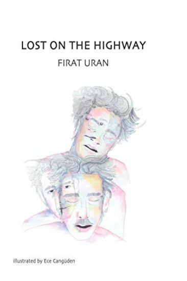 Lost on the Highway: Outside the Closet, a Gay Romance in Istanbul