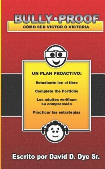 Bully-Proof: Cómo Ser Victor O Victoria