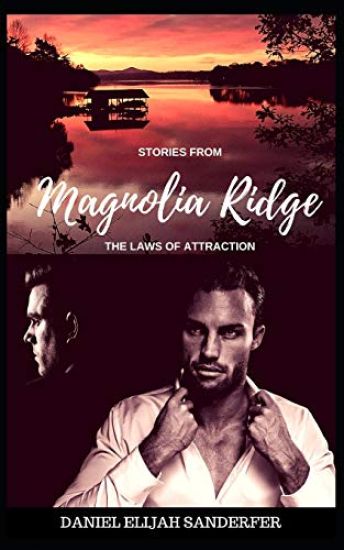 Stories From Magnolia Ridge 8