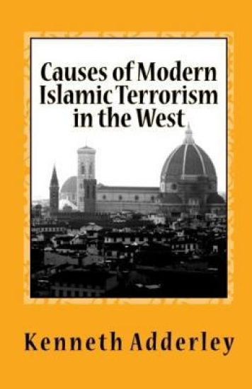 Causes of Modern Islamic Terrorism in the West: Deliberate Deception and Disdain