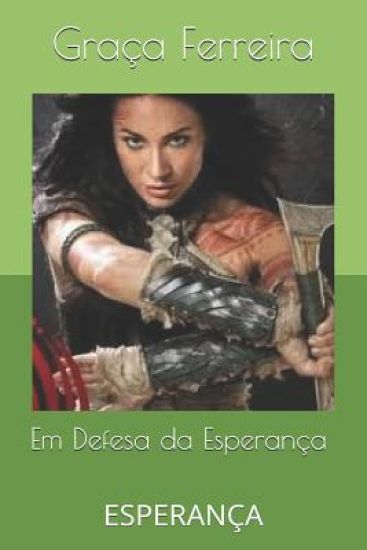 Em Defesa da Esperança: Esperança