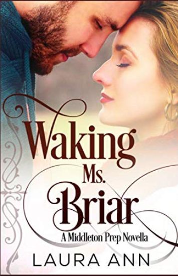 Waking Ms. Briar