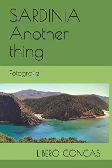 Sardinia Another Thing: Fotografie