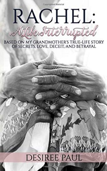 Rachel: A Life Interrupted: Secrets, Lies, Love, Deceit, Turmoil, & Redemption