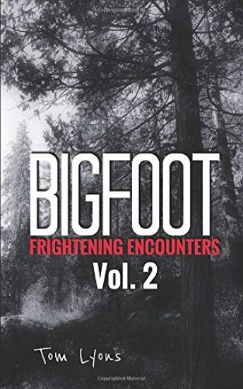 Bigfoot Frightening Encounters