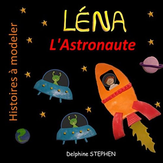 Léna l'Astronaute