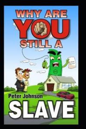 Why Are You Still A Slave ?