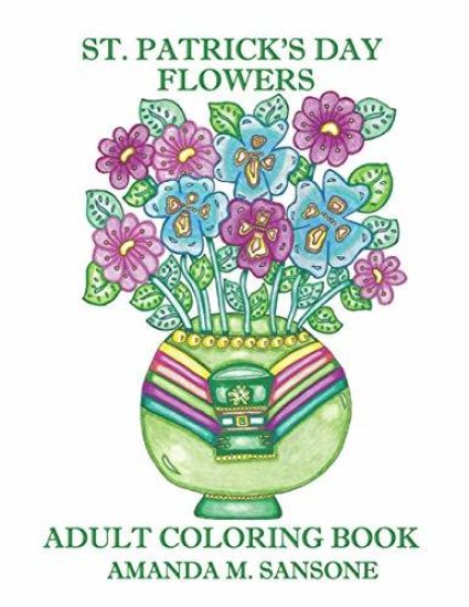 St. Patrick's Day Flowers: Adult Coloring Book