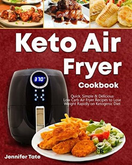 Keto Air Fryer Cookbook