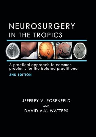 Neurosurgery in the Tropics