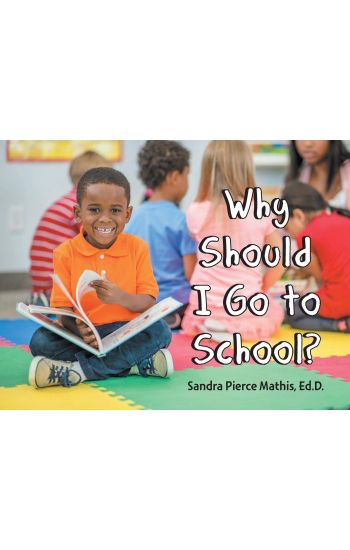 Why Should I Go to School?