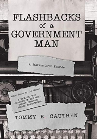 Flashbacks of a Government Man