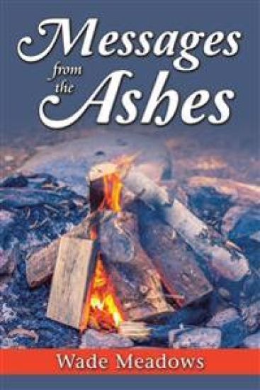 Messages from the Ashes