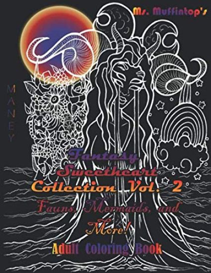 Ms. Muffintop's Fantasy Sweetheart Collection Volume 2