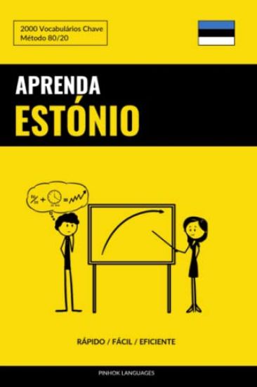 Aprenda Estónio - Rápido / Fácil / Eficiente