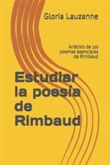 Estudiar la poesía de Rimbaud