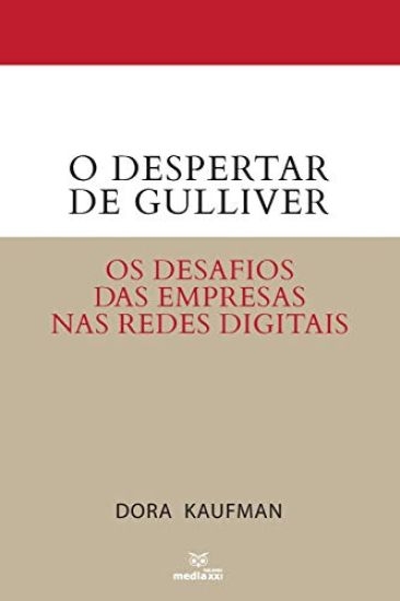 O Despertar de Gulliver: OS Desafios Das Empresas NAS Redes Sociais